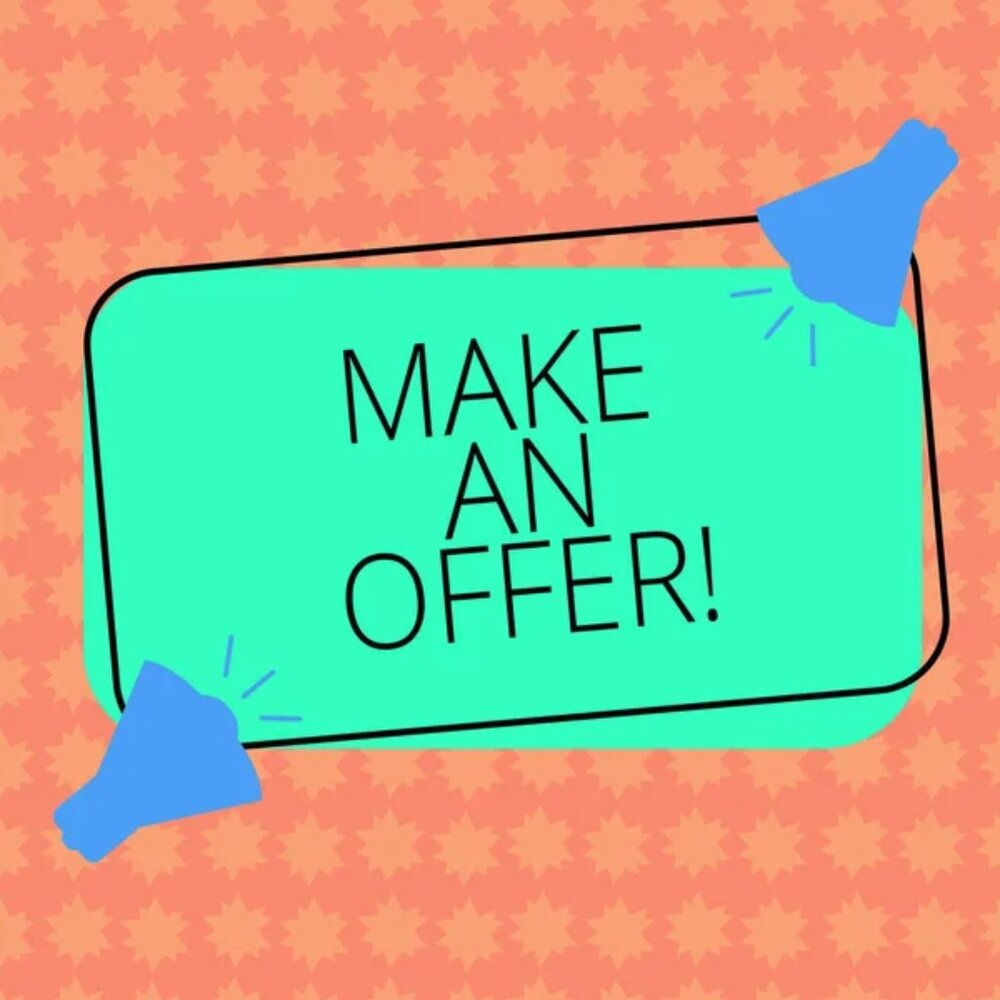 Make me your BEST offer Today